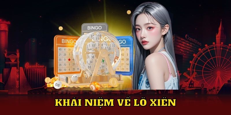 Khái niệm lô xiên