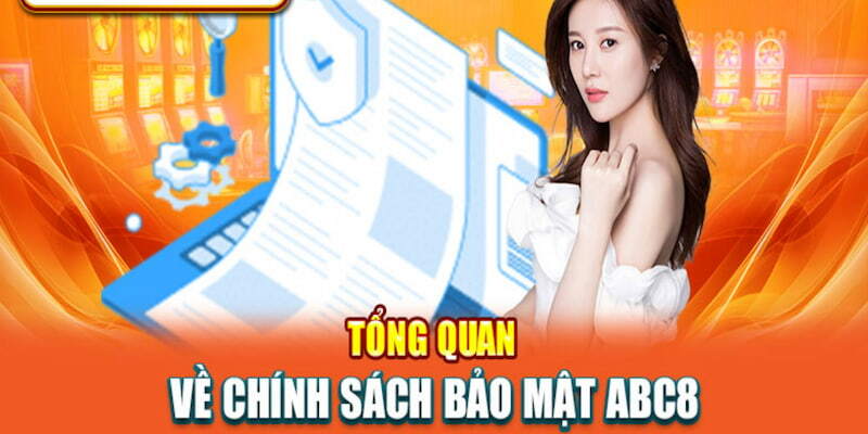 Chính sách bảo mật ABC8