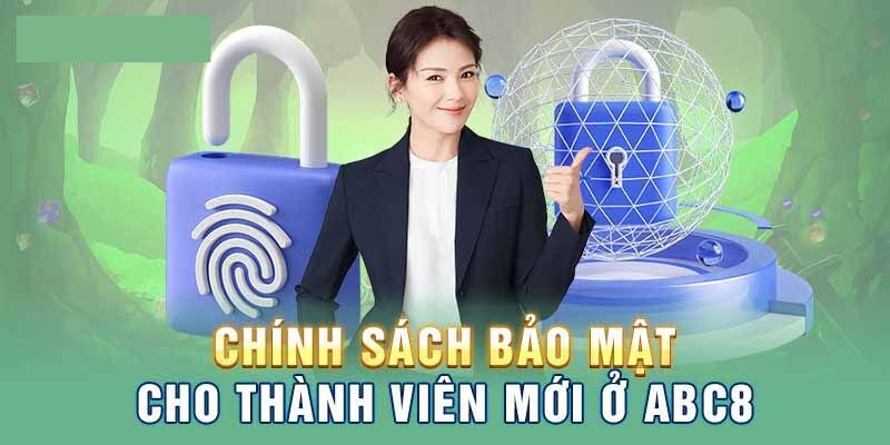 Chính sách bảo mật thành viên